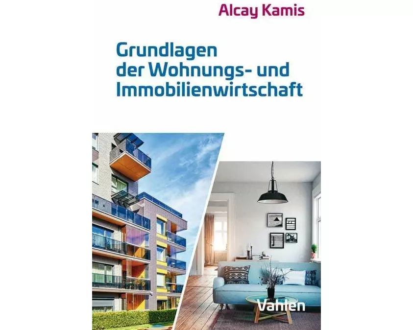 Grundlagen der Wohnungs- und Immobilienwirtschaft