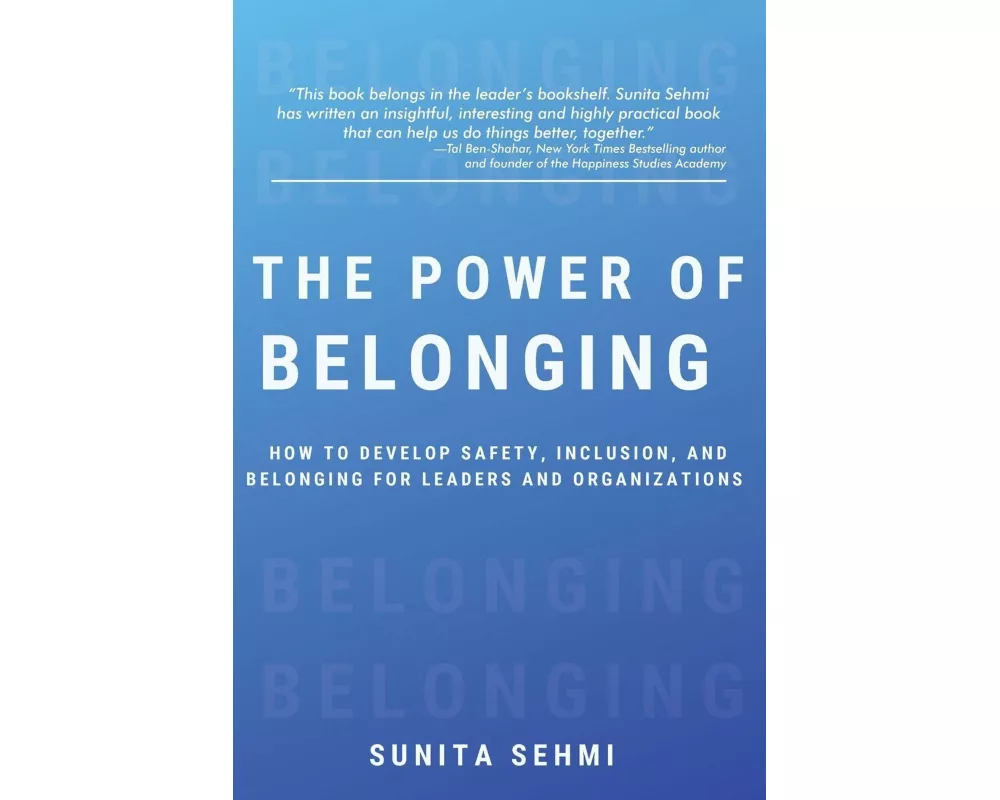 The Power of Belonging