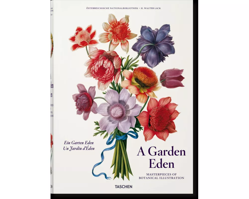 A Garden Eden. Masterpieces of Botanical Illustration