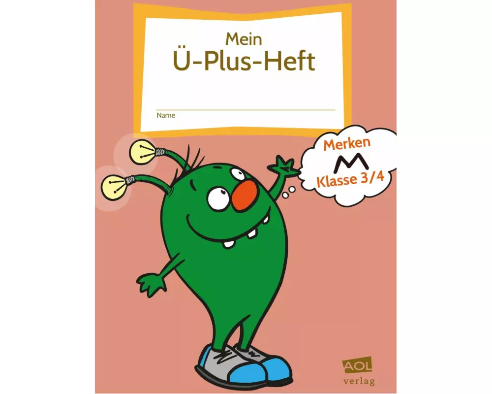 Mein Ü-Plus-Heft: Merken - Klasse 3-4