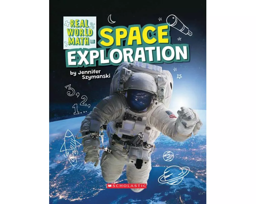 Space Exploration (Real World Math)