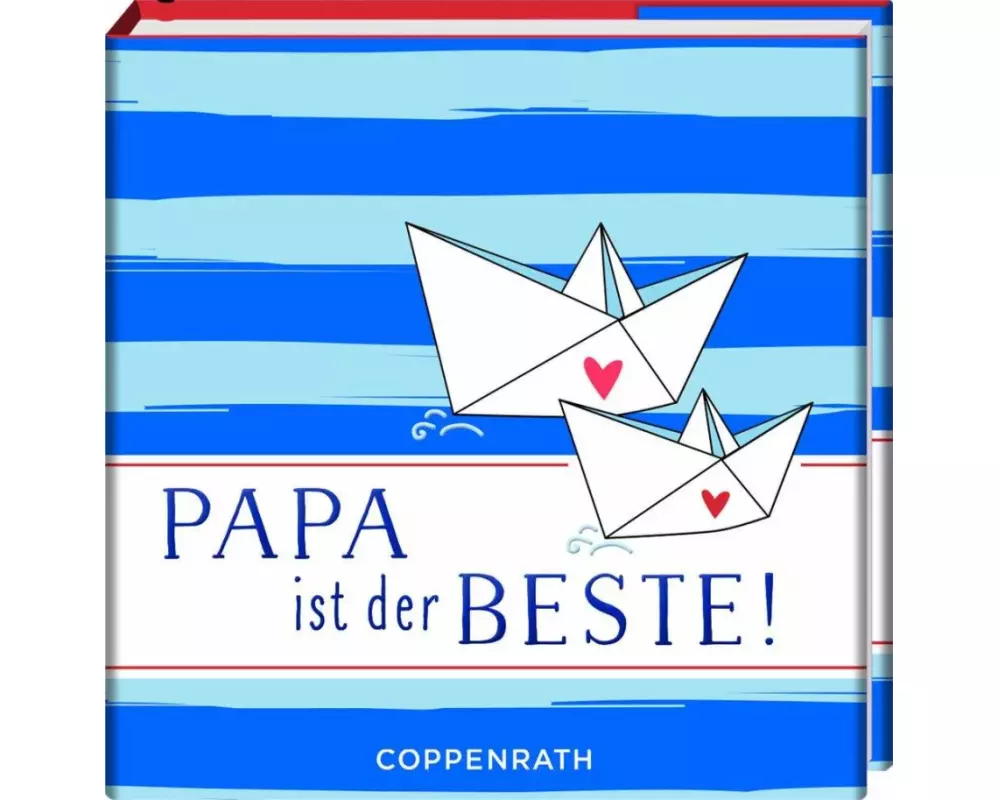 Papa ist der Beste!
