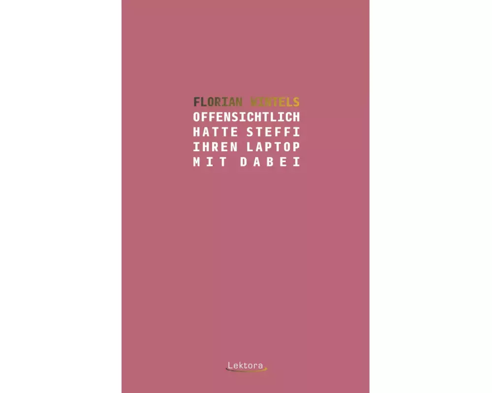 Offensichtlich hatte Steffi ihren Laptop mit dabei