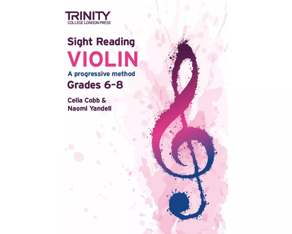 Trinity College London Sight Reading Violin: Grades 6-8