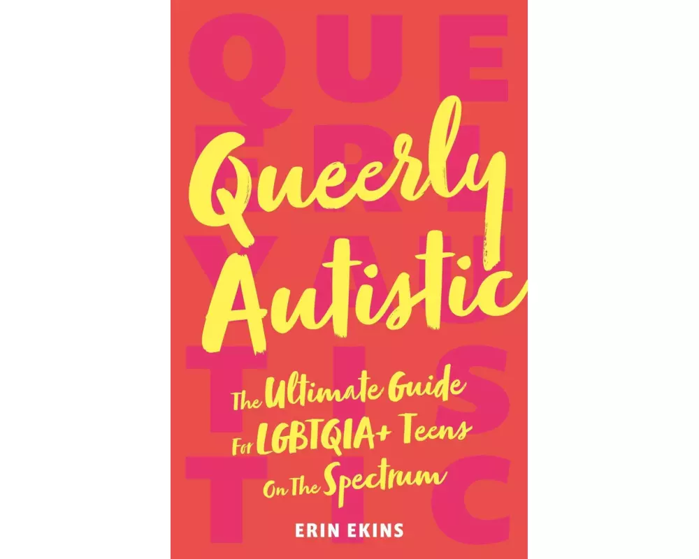 Queerly Autistic