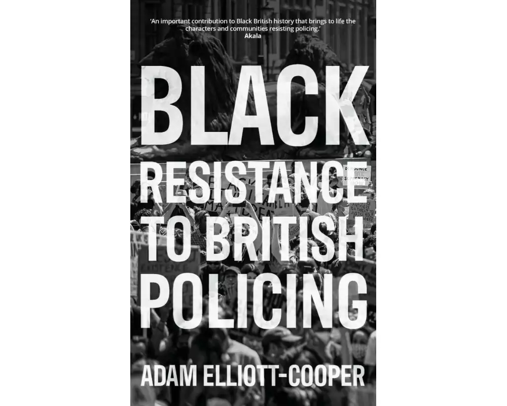 Black Resistance to British Policing