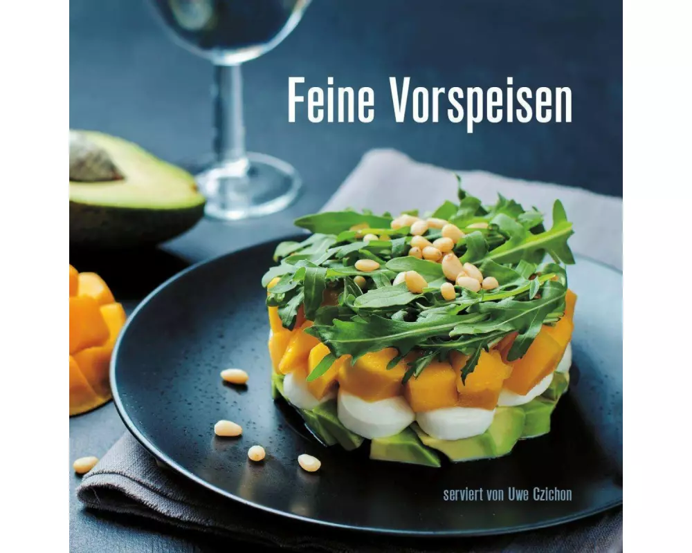 Feine Vorspeisen