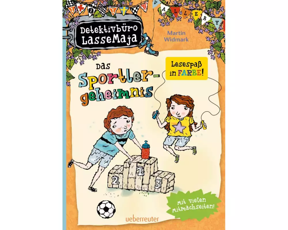 Detektivbüro LasseMaja - Das Sportlergeheimnis (Detektivbüro LasseMaja, Bd. 31)