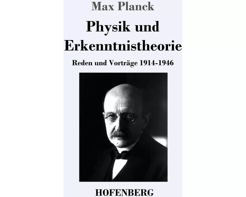 Physik und Erkenntnistheorie