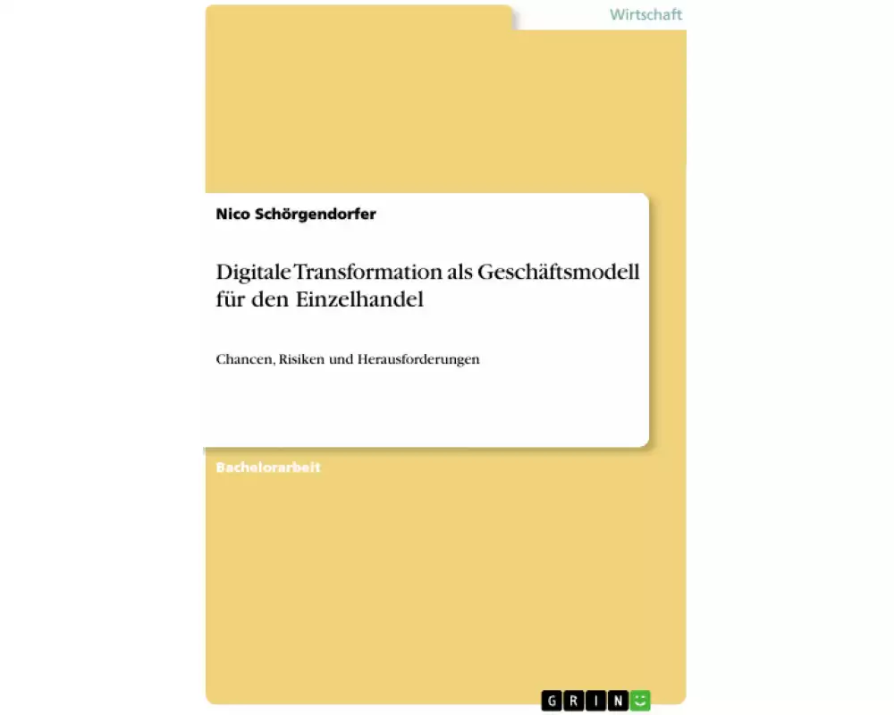 Digitale Transformation als Geschäftsmodell für den Einzelhandel