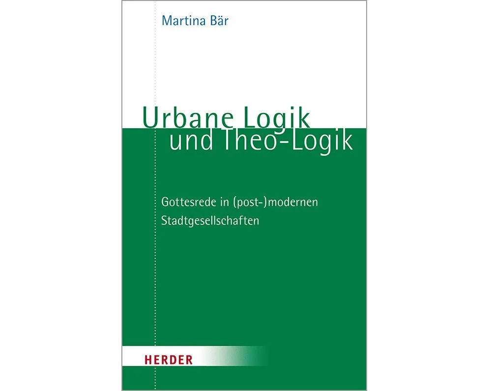 Urbane Logik und Theo-Logik