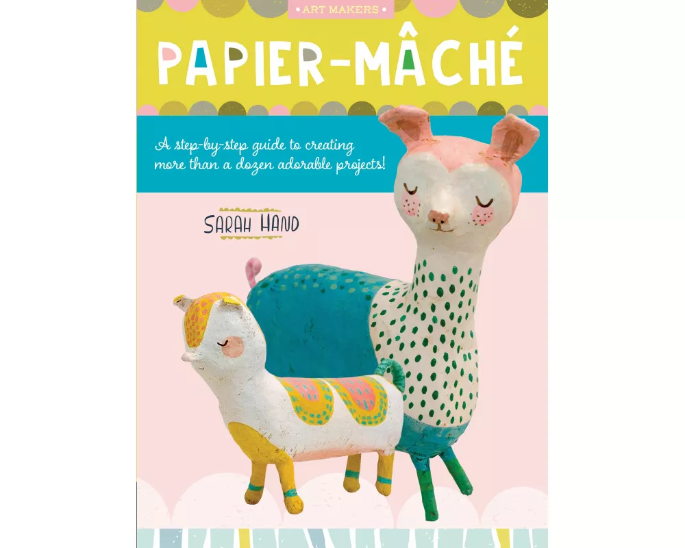 Papier Mache: Volume 4
