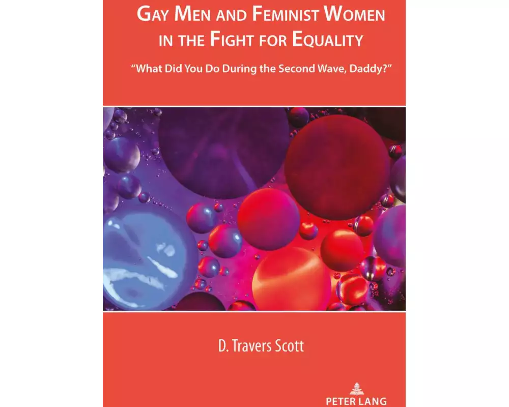 Gay Men and Feminist Women in the Fight for Equality
