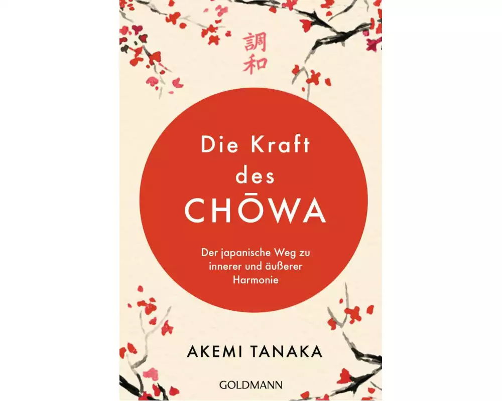 Die Kraft des Chōwa