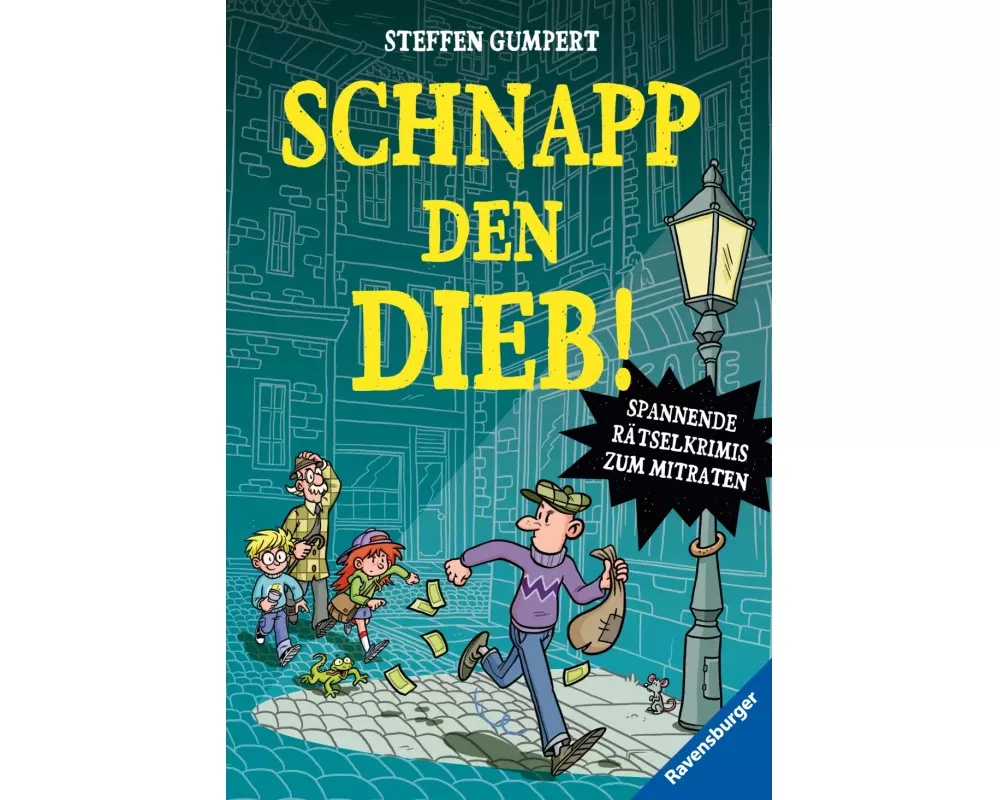 Schnapp den Dieb! Spannende Rätselkrimis zum Mitraten