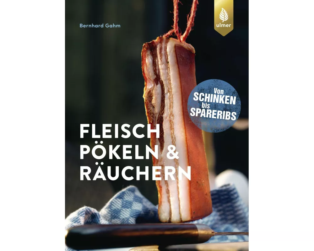 Fleisch pökeln und räuchern