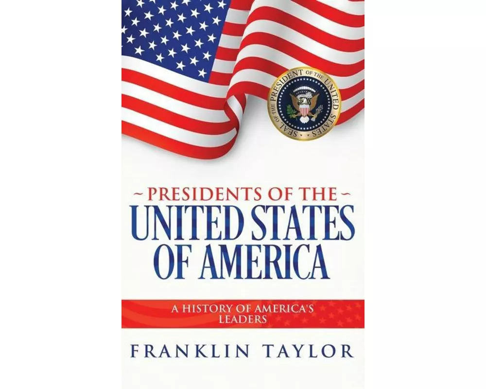 Presidents of the United States of America
