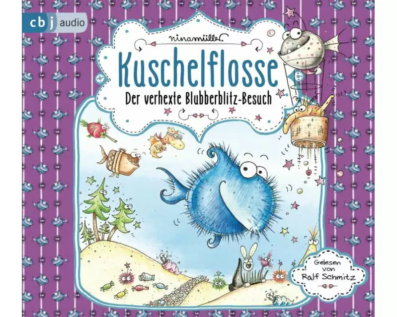 Kuschelflosse - Der verhexte Blubberblitz-Besuch