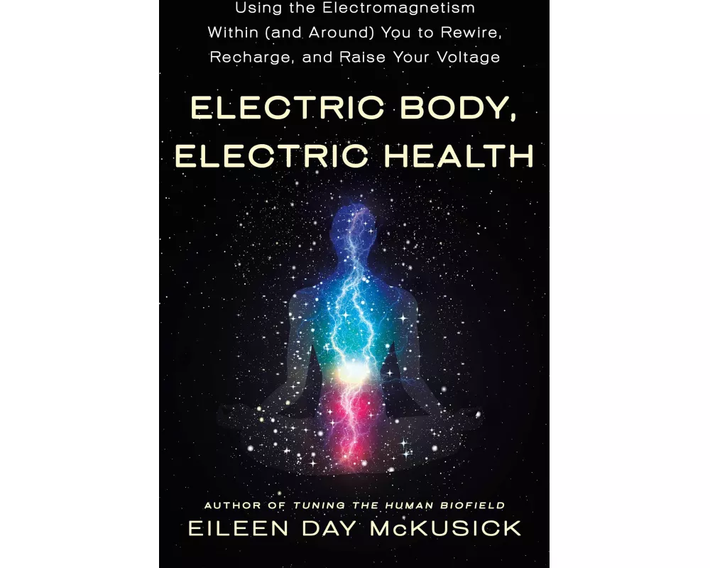 Electric Body, Electric Health