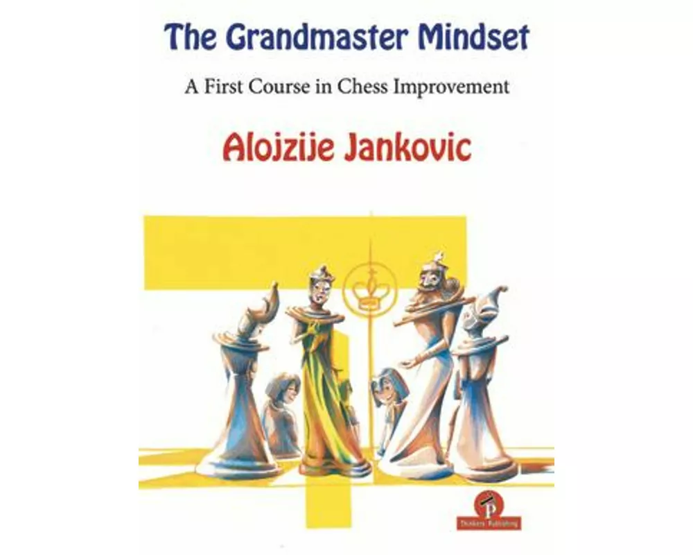 The Grandmaster Mindset