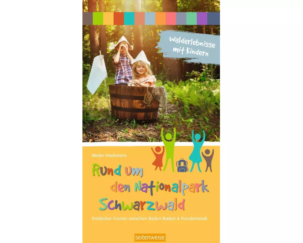 Walderlebnisse mit Kindern - Rund um den Nationalpark Schwarzwald