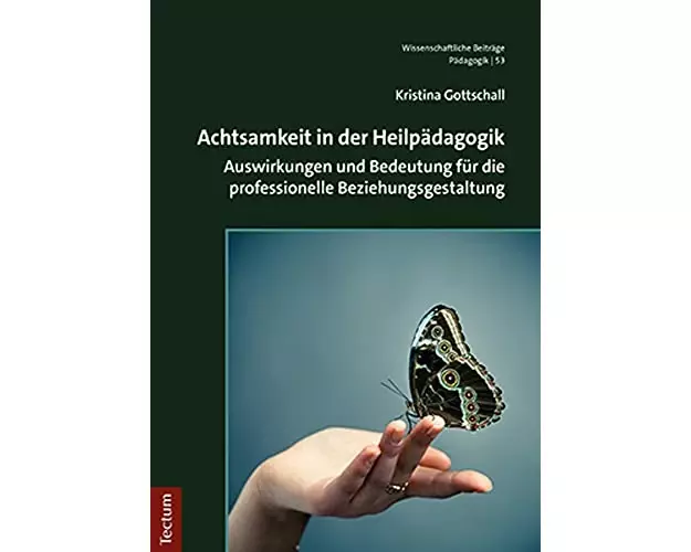 Achtsamkeit in der Heilpädagogik