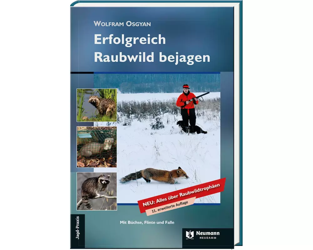 Erfolgreich Raubwild bejagen