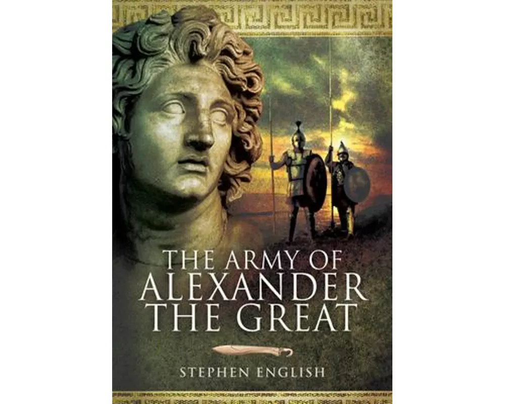 The Army of Alexander the Great