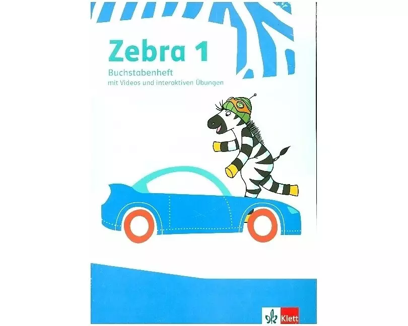 Zebra 1. Paket: Buchstabenheft/Arbeitsheft Lesen mit digitalen Medien Klasse 1