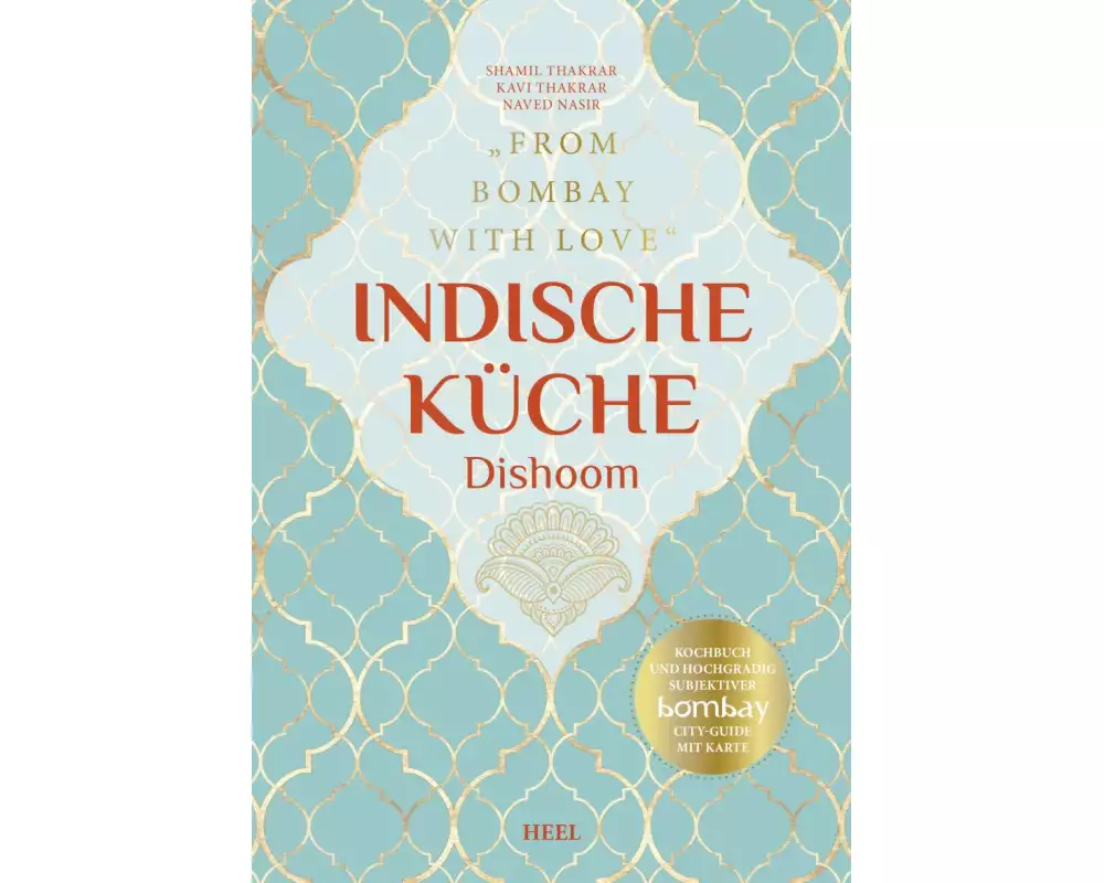 Indische Küche Dishoom - Das große Kochbuch für indische Gerichte