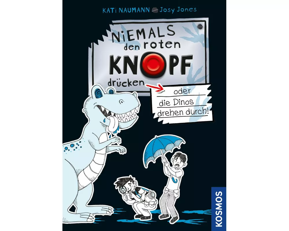 Niemals den roten Knopf drücken, 3, oder die Dinos drehen durch!