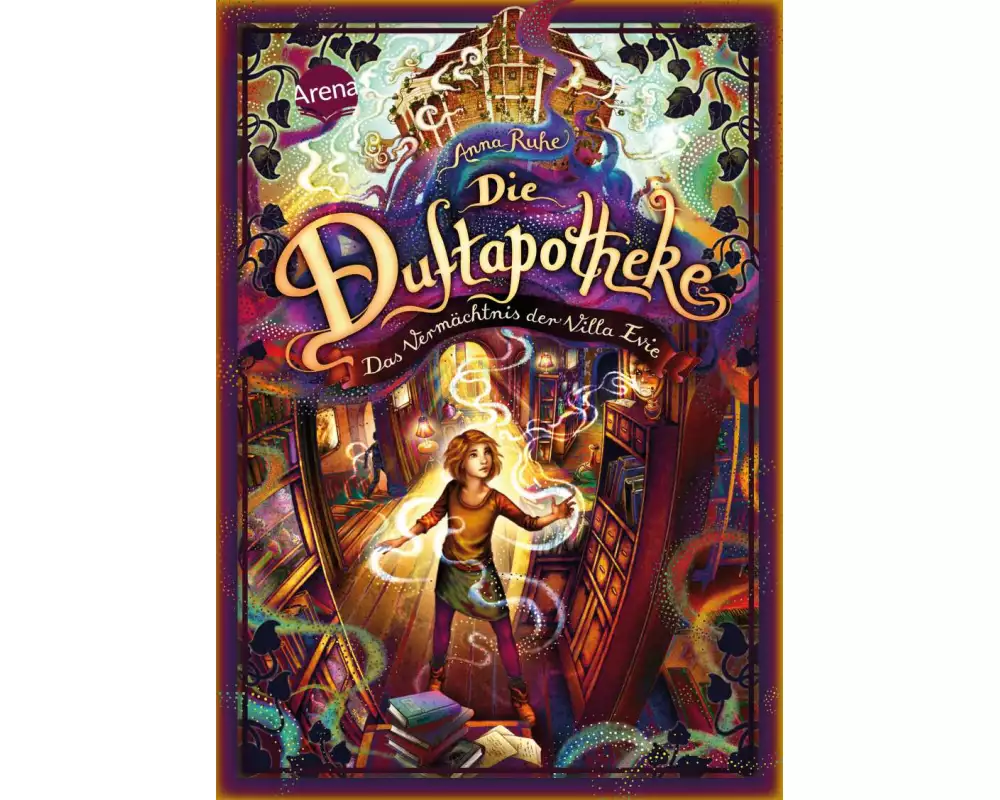 Die Duftapotheke (6). Das Vermächtnis der Villa Evie