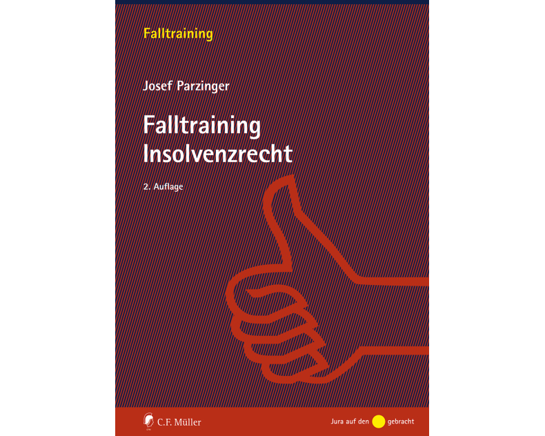 Falltraining Insolvenzrecht