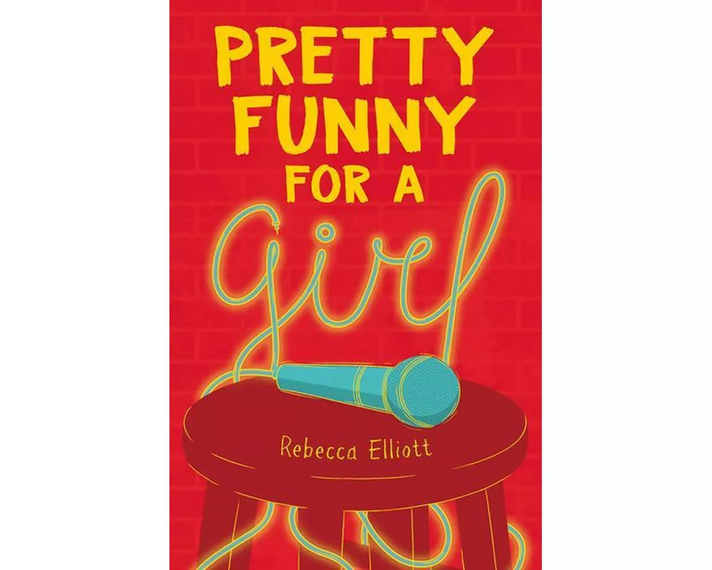 Pretty Funny for a Girl