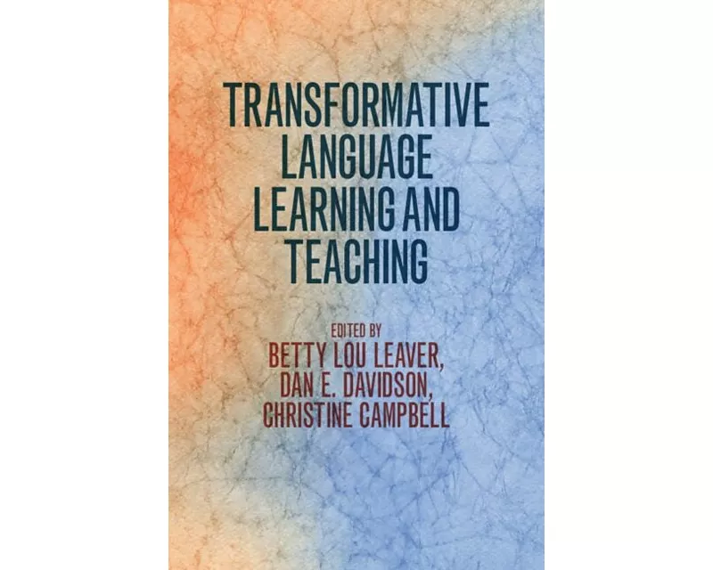 Transformative Language Learning and Teaching
