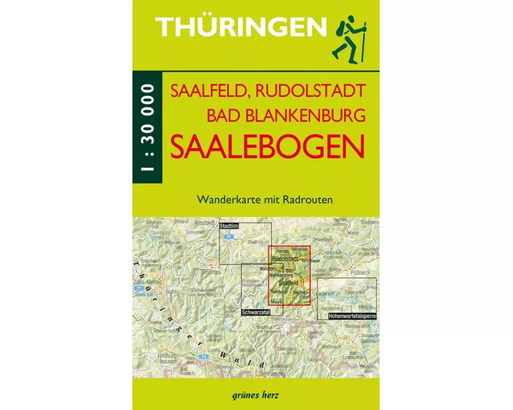 Saalfeld, Rudolstadt, Bad Blankenburg am Saalebogen 1 : 30 000 Wanderkarte