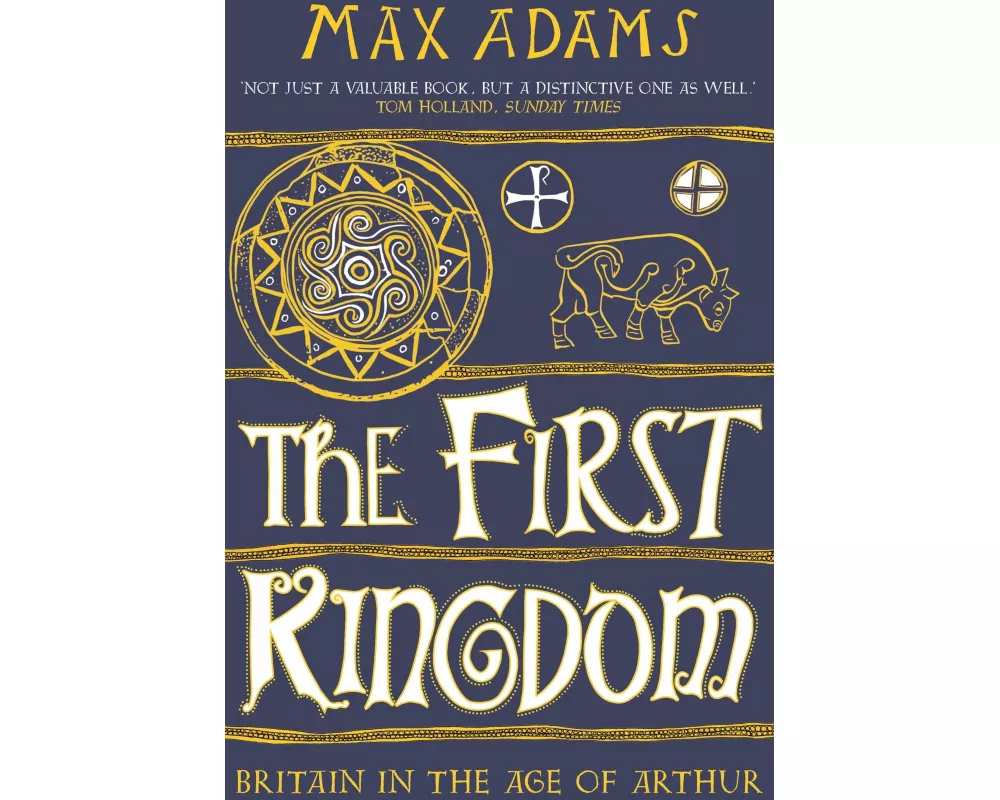 The First Kingdom