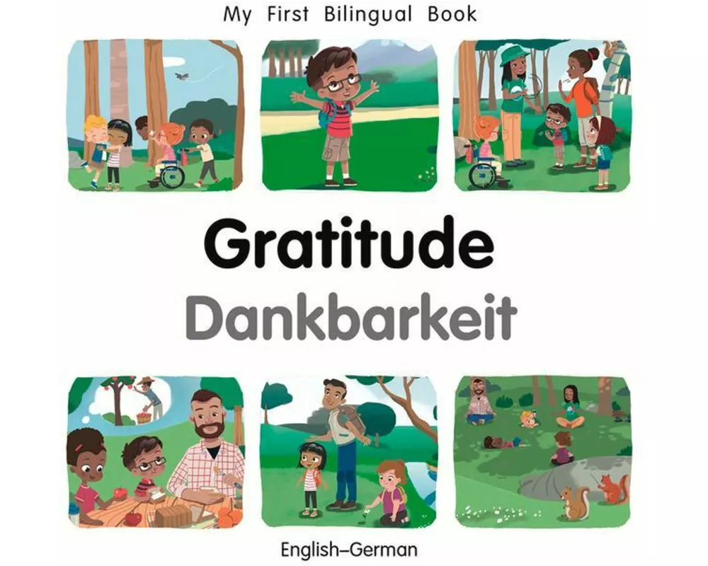My First Bilingual Book-Gratitude (English-German)