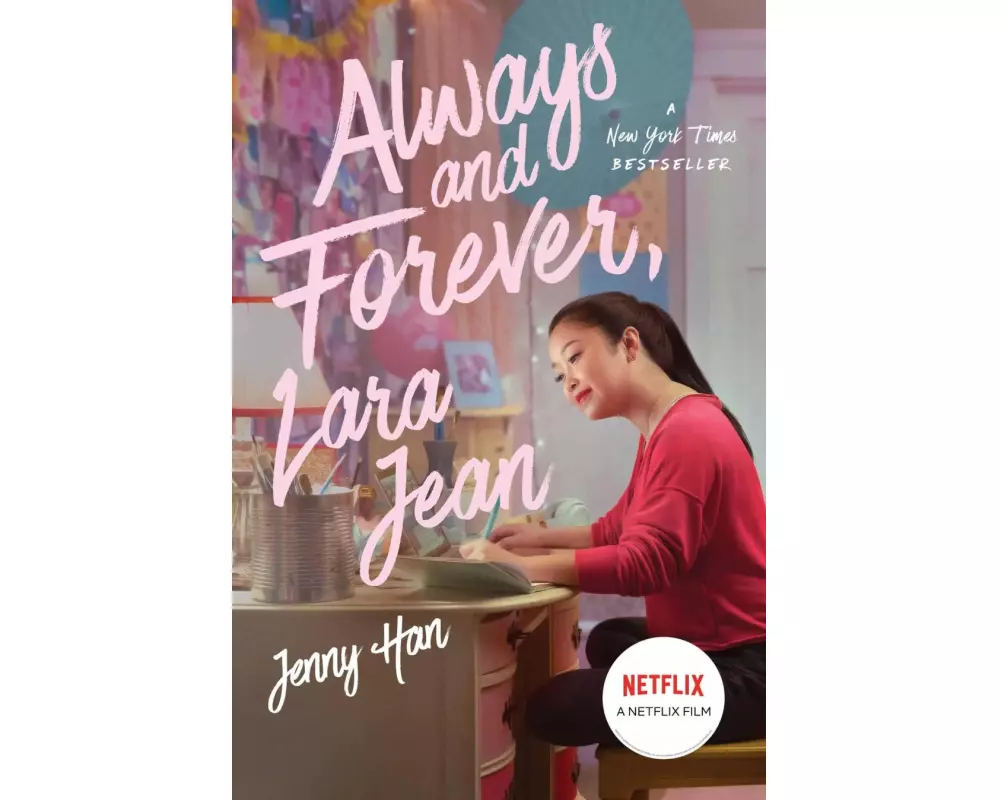 Always and Forever, Lara Jean. Media Tie-In