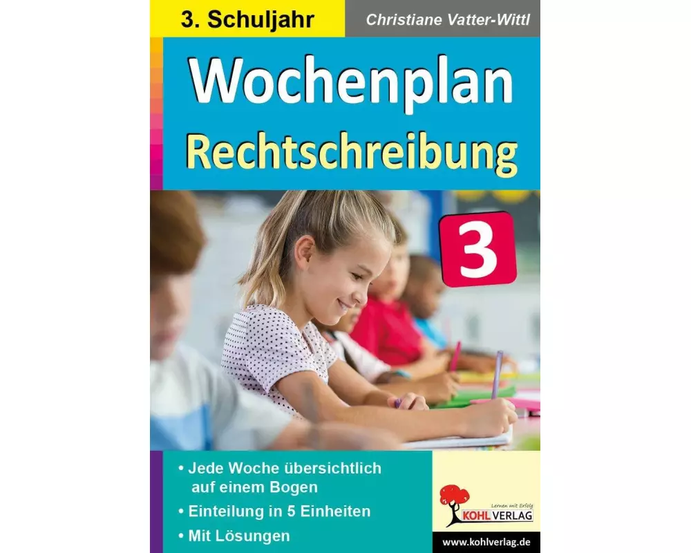 Wochenplan Rechtschreibung / Klasse 3