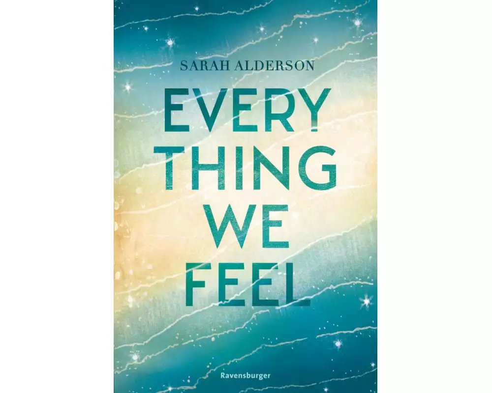 Everything We Feel