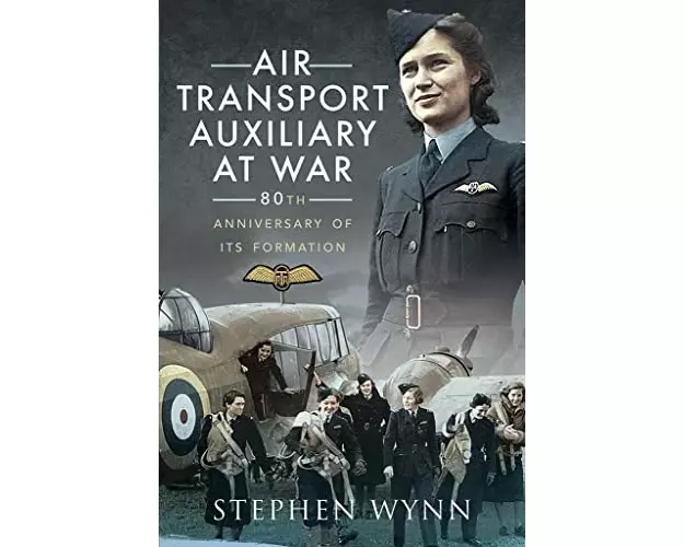 Air Transport Auxiliary at War