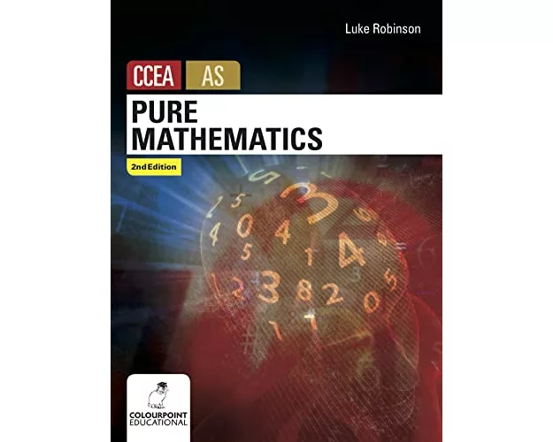 Pure Mathematics for CCEA AS Level