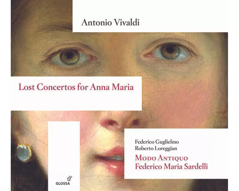 Vivaldi : Lost Concertos for Anna Maria