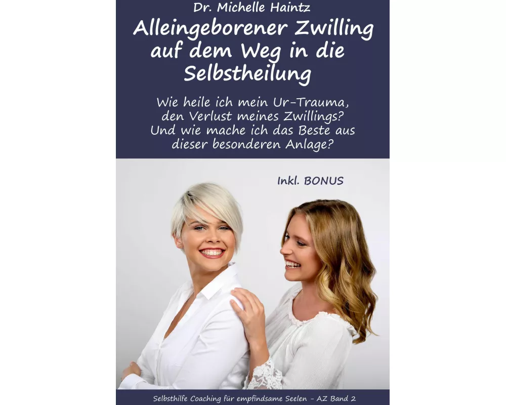 Alleingeborener Zwilling auf dem Weg in die Selbstheilung