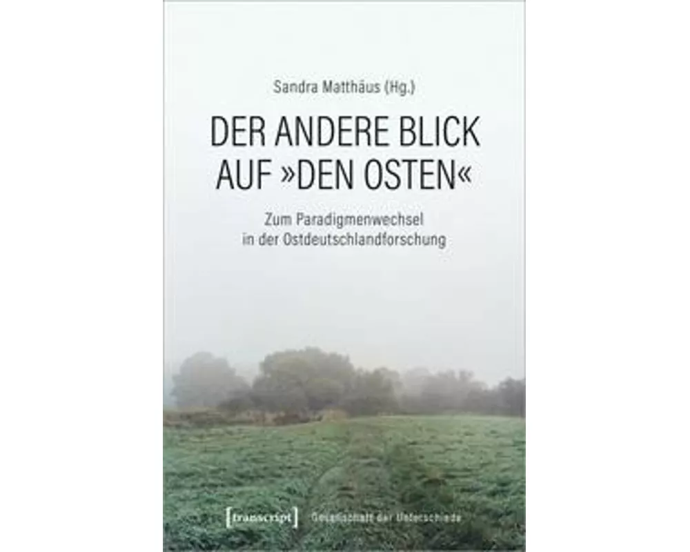 Der andere Blick auf 'den Osten'