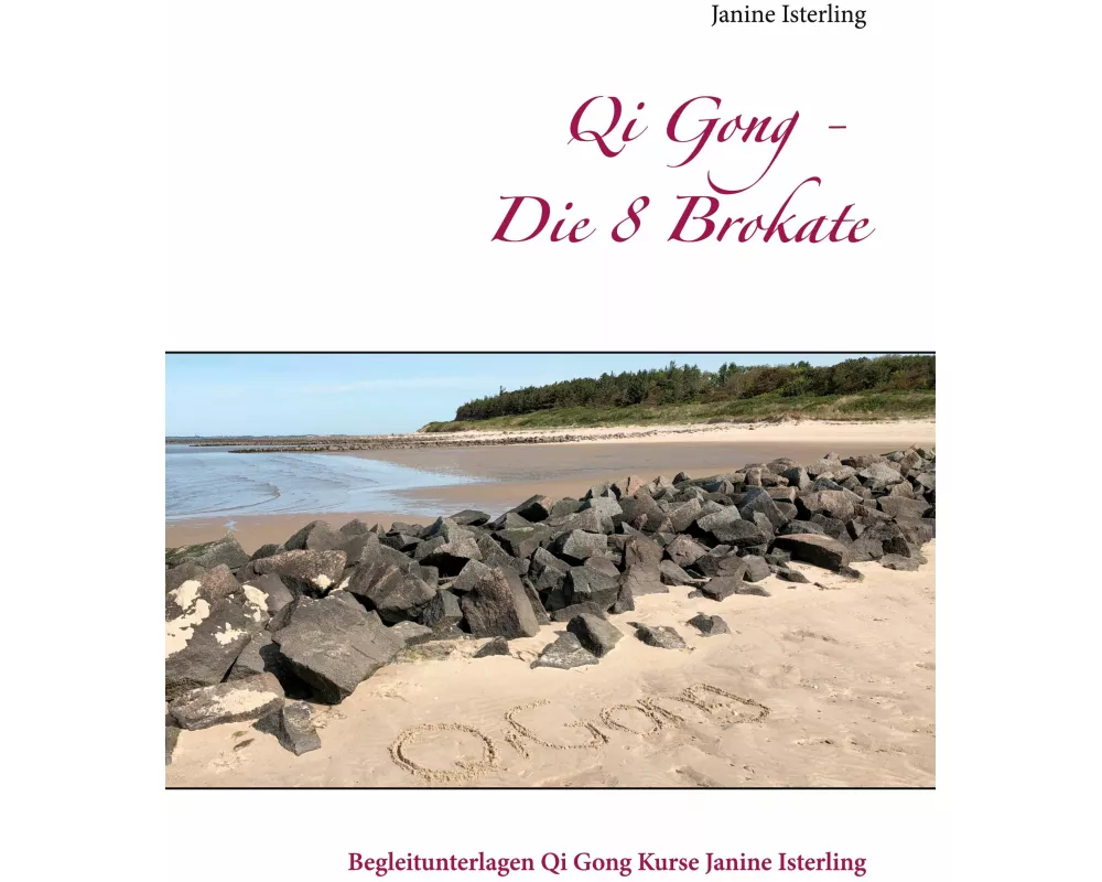 Qi Gong - Die 8 Brokate