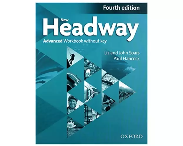 New Headway Advanced Workbook without Key