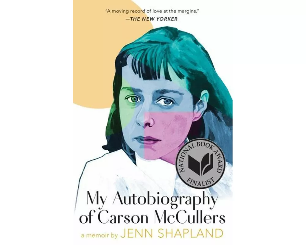 My Autobiography of Carson McCullers: A Memoir