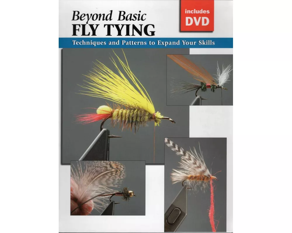 Beyond Basic Fly Tying